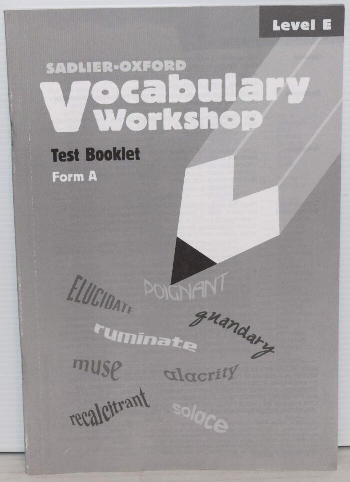 Vocabulary Workshop : Test Book Level E Form A