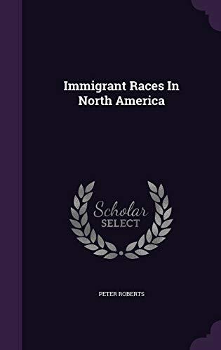 Immigrant Races In North America