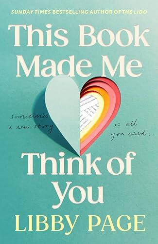 This Book Made Me Think of You: An irresistible love story from the Sunday Times bestselling author of The Lido