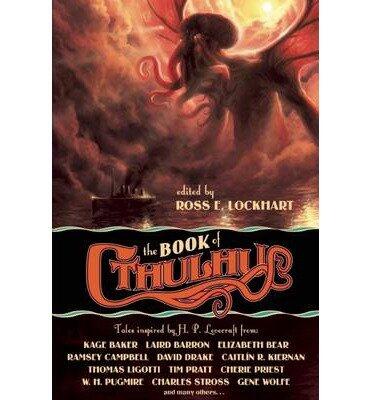 The Book of Cthulhu: Tales Inspired by H.P.Lovecraft