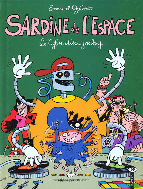 Sardine de l'Espace: Le cyber disc-jockey