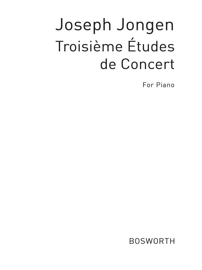 JOSEPH JONGEN: TROISIEME ETUDES DE CONCERT (PIANO) PIANO