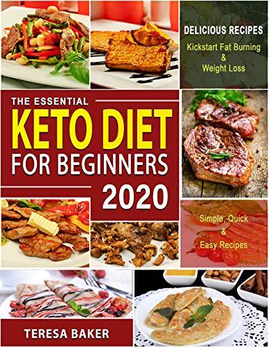 Keto Diet for Beginners 2020: The Definitive Ketogenic Diet Guide to Kick-start High Level Fat burning, Weight Loss & Healthy Lifestyle in 2020 and Beyond... ... Diet Cookbook for Beginners 2019-2020 1)