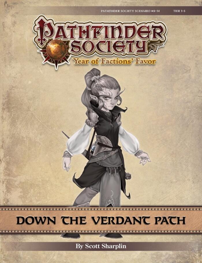 Pathfinder Society Scenario #9-14: Down the Verdant Path