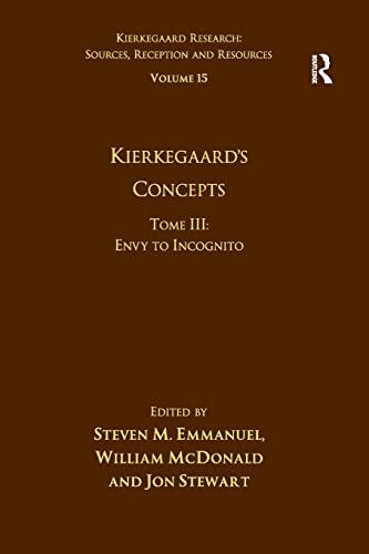 Kierkegaard's Concepts (Volume 15, Tome III)