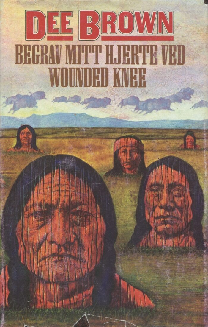 Begrav mitt hjerte ved Wounded Knee