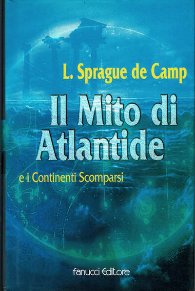 Il Mito di Atlantide e i Continenti Scomparsi