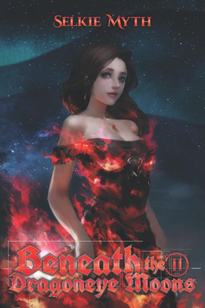 Beneath the Dragoneye Moons: Book 2