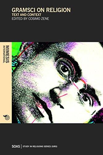 Gramsci on Religion: Text and Context