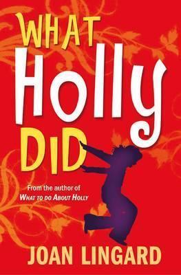 What Holly Did
