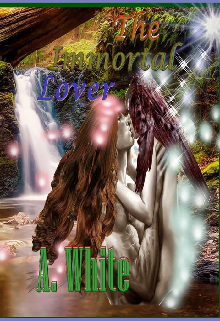 The Immortal Lover (The First Book of the UnHoly Pursuit Sequels): Revised