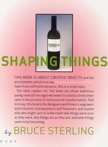 Shaping Things (Mediaworks Pamphlets) by Bruce Sterling