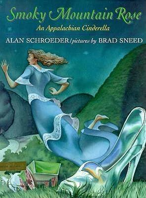 Smoky Mountain Rose: An Appalachian Cinderella