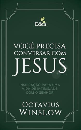 Você Precisa Conversar com Jesus