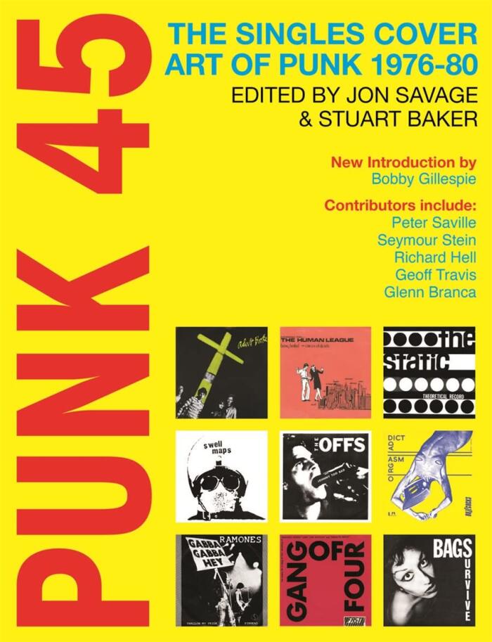 Punk 45: The Singles Cover Art of Punk 1976-1980