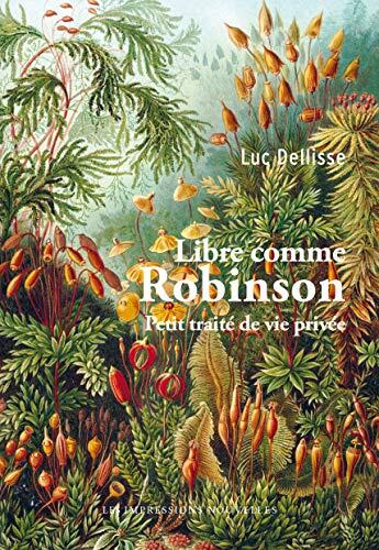 Libre comme Robinson (TRAVERSES)