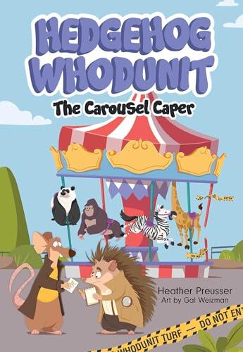 Hedgehog Whodunit: The Carousel Caper