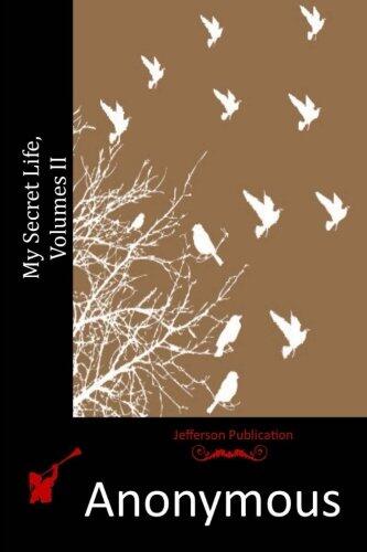 My Secret Life, Volumes II