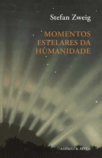 Momentos Estelares da Humanidade