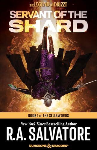 Servant of the Shard: Dungeons & Dragons: Book 1 of The Sellswords Trilogy