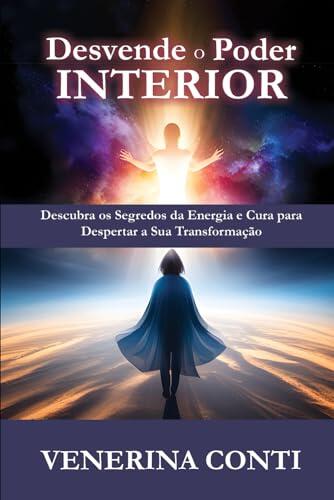 Desvende O Poder Interior