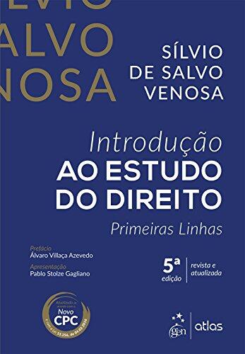 Introducao ao Estudo do Direito: Primeiras Linhas