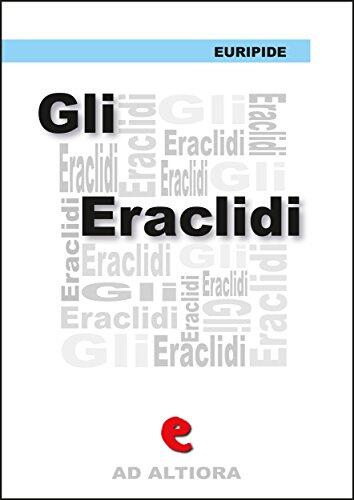 Gli Eràclidi (Ad Altiora)
