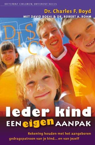 Ieder Kind Een Eigen Aanpak: Rekening Houden Met Het Aangeboren Gedragspatroon Van Je Kind... En Van Jezelf
