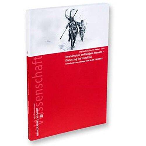 Neanderthals and Modern Humans: Discussing the Transition: Central and Eastern Europe from 50.000 30.000 B.P
