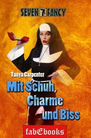 Mit Schuh, Charme und Biss (Seven Fancy)