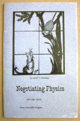 Negotiating Physics: And Other Poems