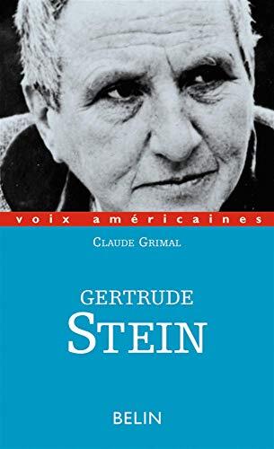 Gertrude Stein. "Le sourire grammatical"