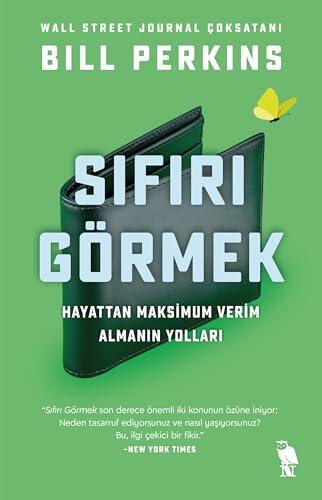 Sıfırı Görmek: Hayattan Maksimum Verimi Alarak Gitmenin Yolları