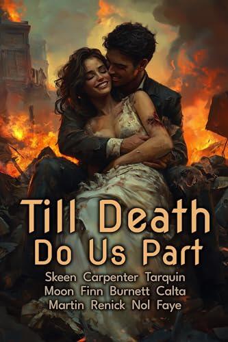 'til Death Do Us Part