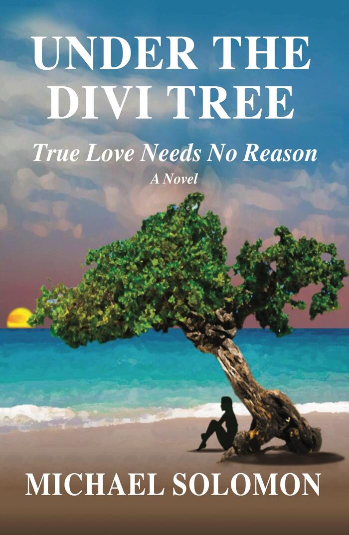 Under the Divi Tree: True Love Needs No Reason