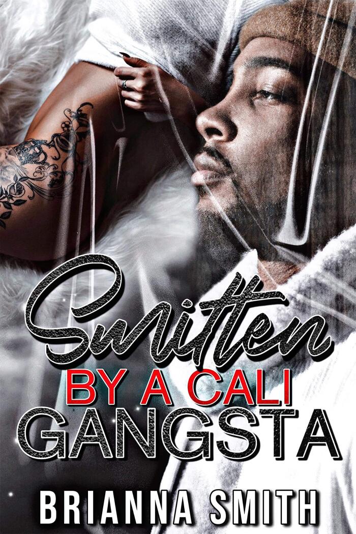 Smitten By a Cali Gangsta