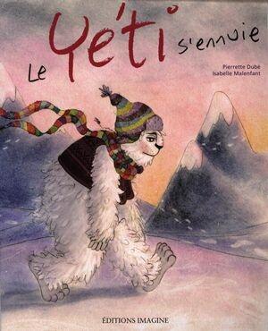Le Yéti s'ennuie