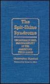 The Spit-Shine Syndrome: Organizational Irrationality in the American Field Army