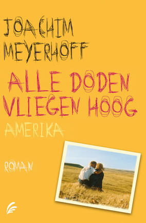 Alle doden vliegen hoog: Amerika