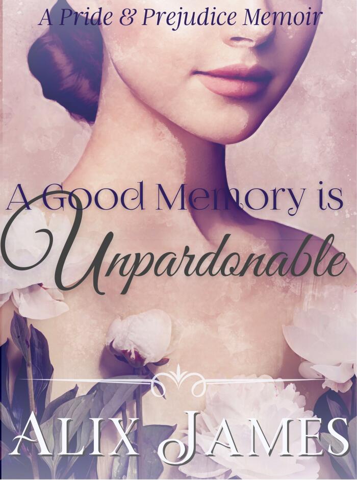 A Good Memory is Unpardonable