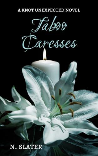 Taboo Caresses: A Dark MMM Mpreg Omegaverse