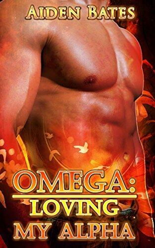 Omega: Loving My Alpha