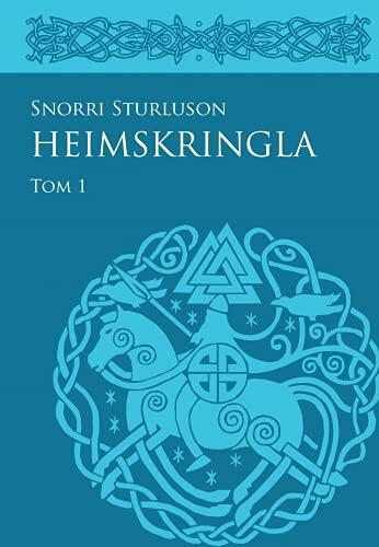 Heimskringla. Tom 1