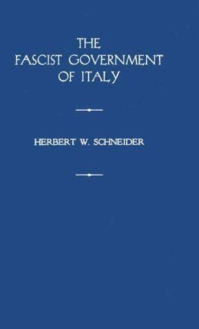 The Fascist Government of Italy