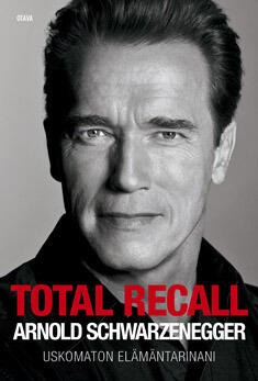 Total Recall - uskomaton elämäntarinani