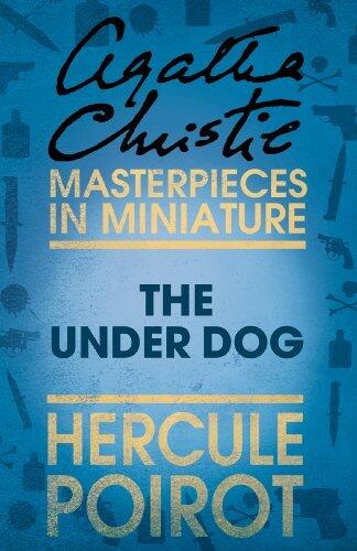 The Under Dog: Hercule Poirot