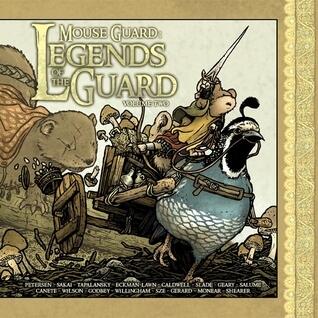 Mouse Guard: Legends of the Guard (Vol. 2)