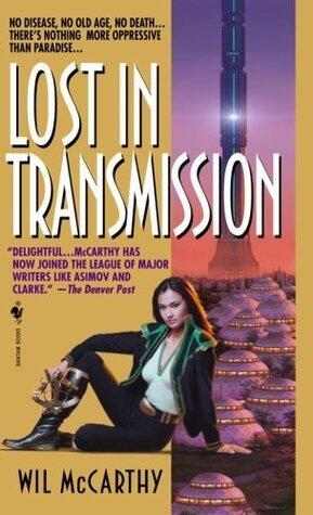 Lost in Transmission: A Queendom of Sol Novel