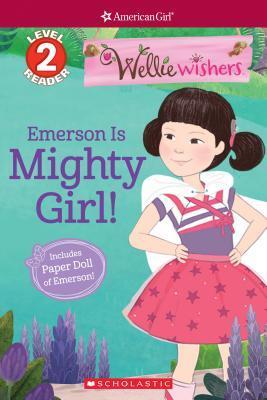Emerson Is Mighty Girl!
