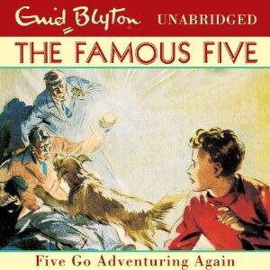 Five Go Adventuring Again
